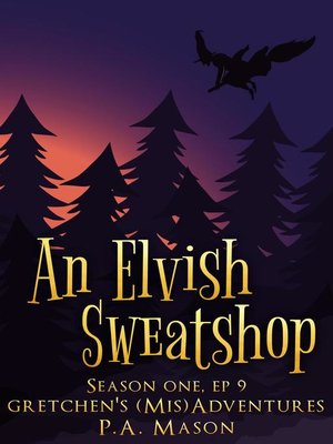 cover image of An Elvish Sweatshop